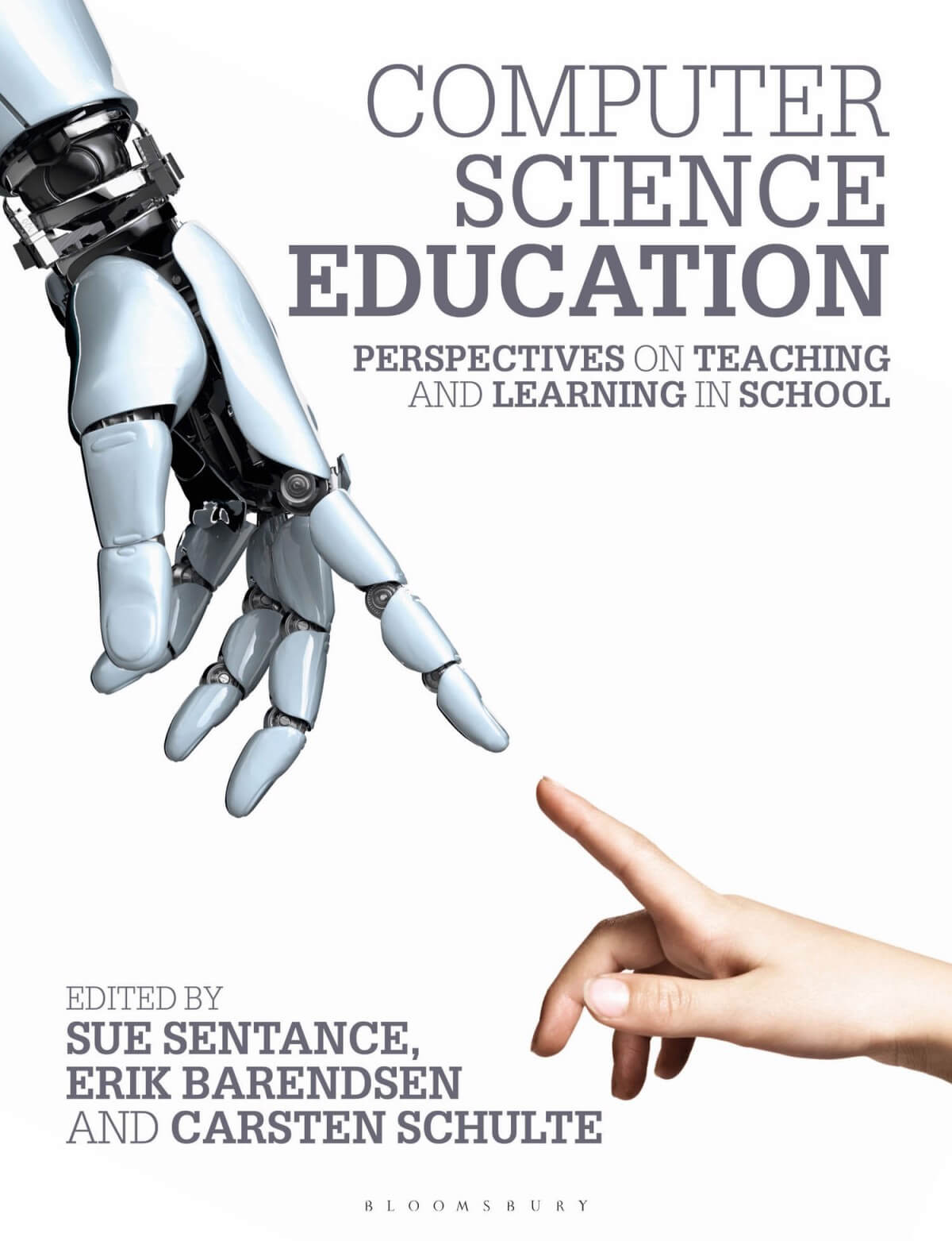 Computer Science Education:Perspectives on Teaching and Learning in ...